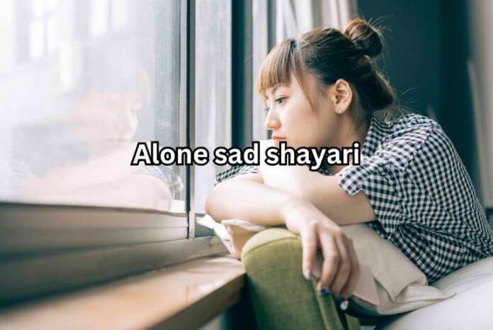 Alone-sad-shayari